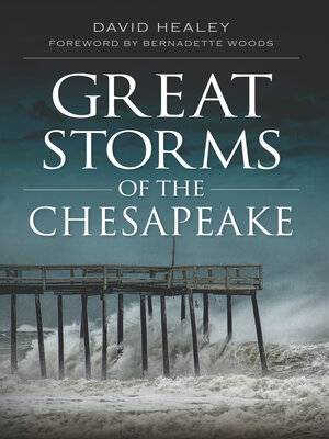 cover image of Great Storms of the Chesapeake